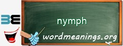 WordMeaning blackboard for nymph